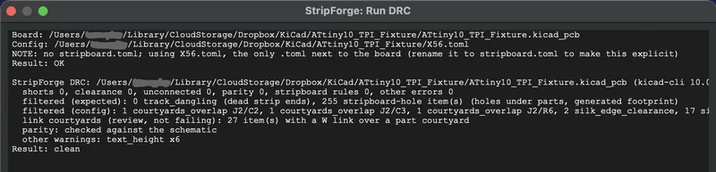 The Run DRC report: shorts 0, clearance 0, unconnected 0, parity 0; the expected stripboard items filtered; result clean